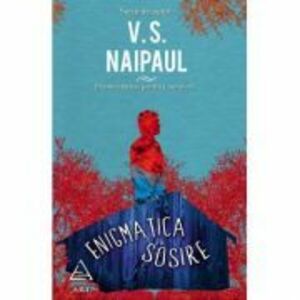 Enigmatica sosire - V. S. Naipaul imagine