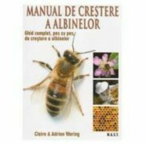 Manual de crestere a albinelor - Claire Waring imagine