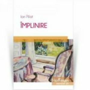 Implinire - Ion Pillat imagine