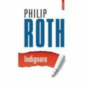 Indignare | Philip Roth imagine