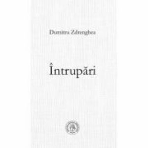 Intrupari - Dumitru Zdrenghea imagine