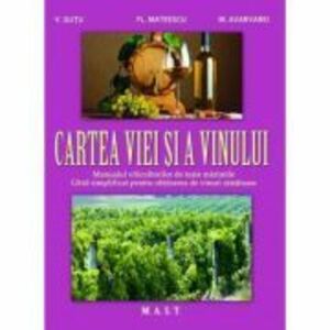 Cartea viei si a vinului - V. Gutu imagine