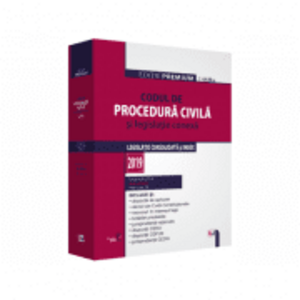 Codul de procedura civila si legislatie conexa 2019. Editie PREMIUM - Dan Lupascu imagine