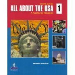 All About the USA 1. A Cultural Reader - Milada Broukal imagine