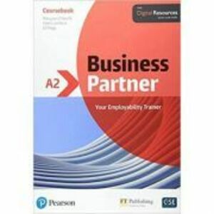Business Partner A2 Course Book with Digital Resources - Margaret O'Keefe, Lewis Lansford, Ed Pegg imagine