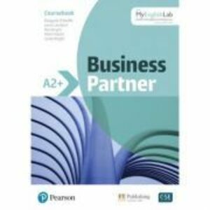 Business Partner A2+ Coursebook with MyEnglishLab - By Margaret O'Keefe, Lewis Lansford, Ros Wright, Mark Powell, Lizzie Wright imagine