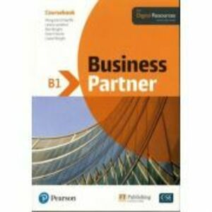 Business Partner B1 Coursebook with Digital Resources - Margaret O'Keefe, Lewis Lansford, Ros Wright, Evan Frendo, Lizzie Wright imagine