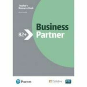 Business Partner B2+ Teacher's Resource Book with MyEnglishLab - Maria Karyda imagine