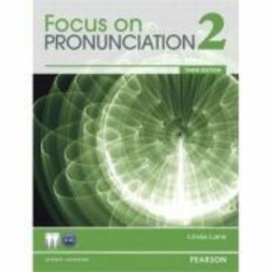 Focus on Pronunciation 2, 3rd Edition Student Book imagine