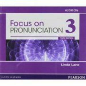 Focus on Pronunciation 3 Audio CDs, 3rd Edition imagine