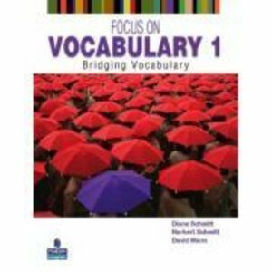 Focus on Vocabulary 1. Bridging Vocabulary, 2nd Edition imagine