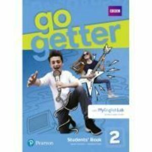GoGetter 2 Student Book with MyEnglishLab - Jayne Croxford, Graham Fruen imagine