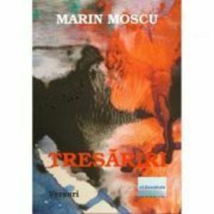 Tresariri - Marian Moscu imagine