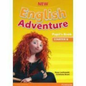 New English Adventure Starter B Pupil´s book + DVD - Tessa Lochowski, Cristiana Bruni imagine