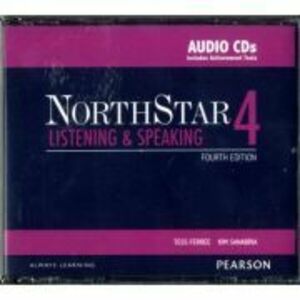 NorthStar Listening and Speaking 4 Classroom AudioCDs - Tess Ferree, Kim Sanabria imagine