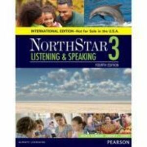 NorthStar Listening and Speaking 3 Student Book, International Edition - Helen S Solorzano, Jennifer Schmidt imagine