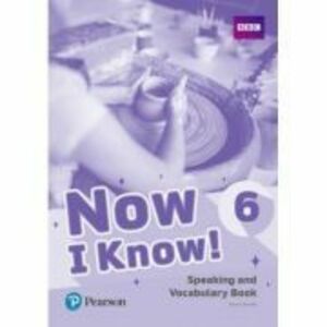 Now I Know! 6 Speaking and Vocabulary Book - Annette Flavel imagine