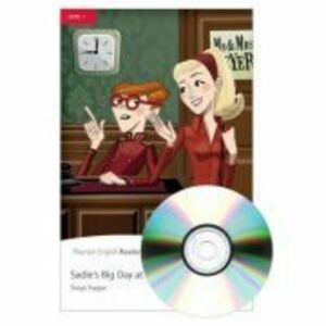 English Readers Level 1. Sadie's Big Day At The Office Book + CD - Tonya Trappe imagine