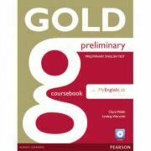 New Gold Preliminary Coursebook with CD-ROM and Prelim MyLab Pack - Clare Walsh, Lindsay Warwick imagine