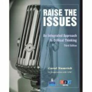 Raise the Issues. An Integrated Approach to Critical Thinking. Student Book and Classroom Audio CD imagine
