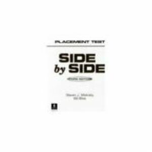 Side by Side New Edition Level 1 Placement Tests - Steven J. Molinsky imagine