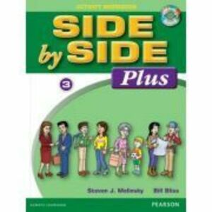 Side by Side Plus 3 Activity Workbook with Digital Audio CD - Steven J. Molinsky, Bill Bliss imagine