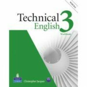Technical English Level 3 Workbook with Key and Audio CD - Christopher Jacques imagine