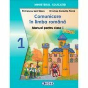 Comunicare in limba romana. Manual pentru clasa 1 - Cristina Truta imagine