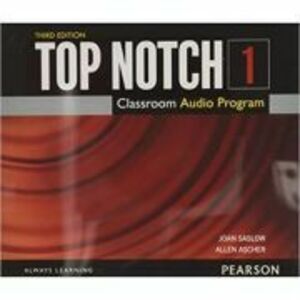 Top Notch 3e Level 1 Class Audio CD - Joan Saslow imagine