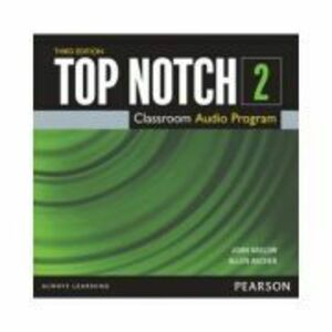 Top Notch 3e Level 2 Class Audio CD - Joan Saslow imagine