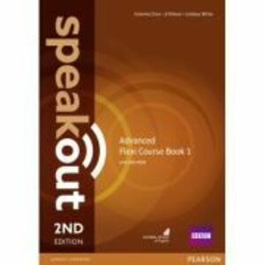 Speakout 2nd Edition Advanced Flexi Coursebook 1 Pack - Antonia Clare imagine