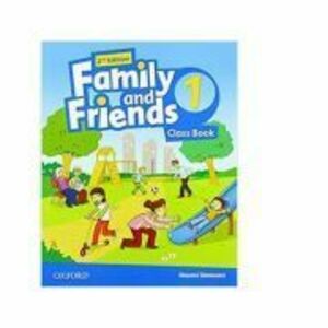 Family and Friends: Level 1: Class Book (second edition) - Naomi Simmons imagine