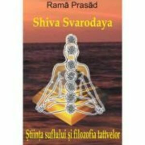 Stiinta suflului si filozofia tattvelor - Rama Prasad imagine