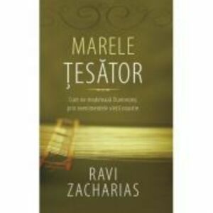 Marele Tesator - Ravi Zacharias imagine