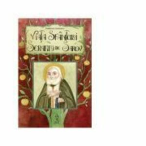 Viata Sfantului Serafim de Sarov - Andreea Lemnaru imagine