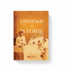 Epidemii in istorie - Daniela Zaharia imagine
