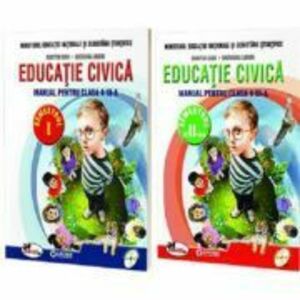 Educatie civica. Manual pentru clasa a 3-a, partea 1 + partea a 2-a - Dumitra Radu imagine