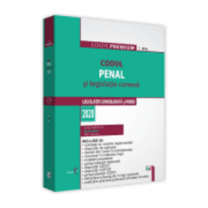 Codul penal si legislatie conexa 2020. Editie premium/Lupascu Dan imagine
