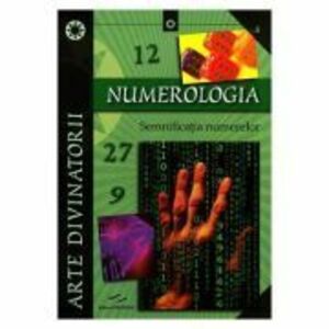 Numerologia. Semnificatia numerelor imagine