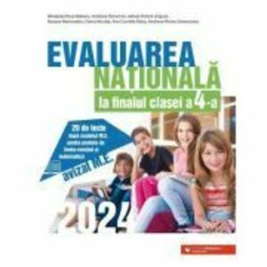 Evaluarea Nationala 2024 la finalul clasei a 4-a. 20 de teste - Mirabela Elena Baleanu imagine