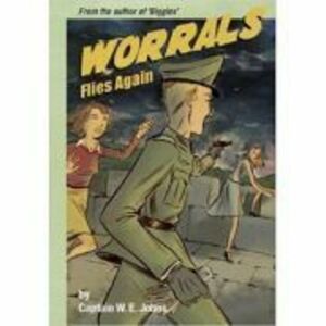 Worrals Flies Again - W. E. Johns imagine