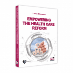 Empowering the Health Care Reform - Larisa Mihoreanu imagine