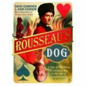 Rousseau's Dog - John Eidinow imagine