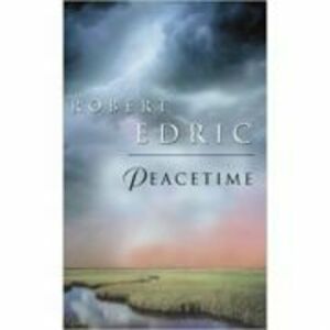 Peacetime - Robert Edric imagine