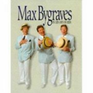 Max Bygraves in His Own Words - Max Bygraves imagine