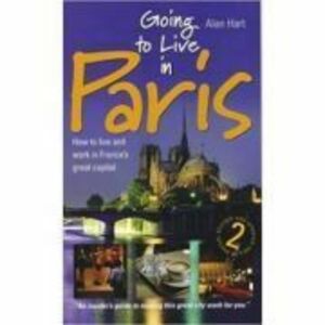 Going to Live in Paris - Alan Hart imagine