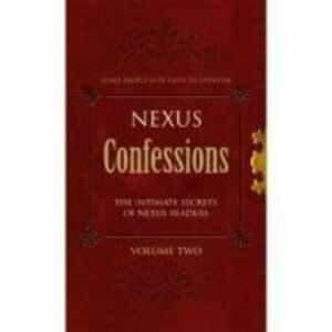 Nexus Confessions. Volume Two imagine