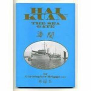 Hai Kuan. The Sea Gate - Christopher Briggs imagine