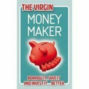 The Virgin Money Maker - Chris Newlands imagine
