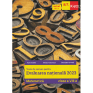 Evaluarea Nationala Matematica 2024. Teste de parcurs clasa a 8-a - Florin Antohe imagine